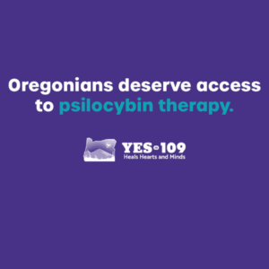 Oregonians Deserve Access to Psilocybin-Assisted Therapy: