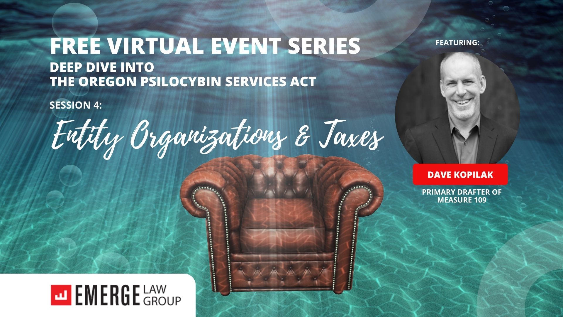 FREE Virtual Event Series – Deep Dive Into the Oregon Psilocybin Services Act:  Entity Organizations and Taxes (Session 4)