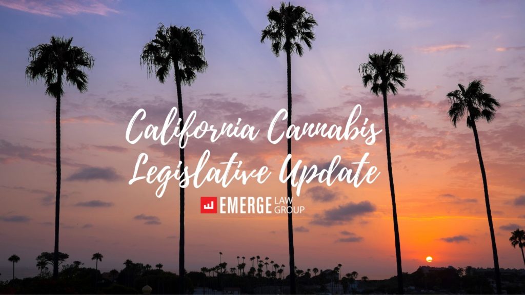 2022.05.31 CA Cannabis Legislative Roundup