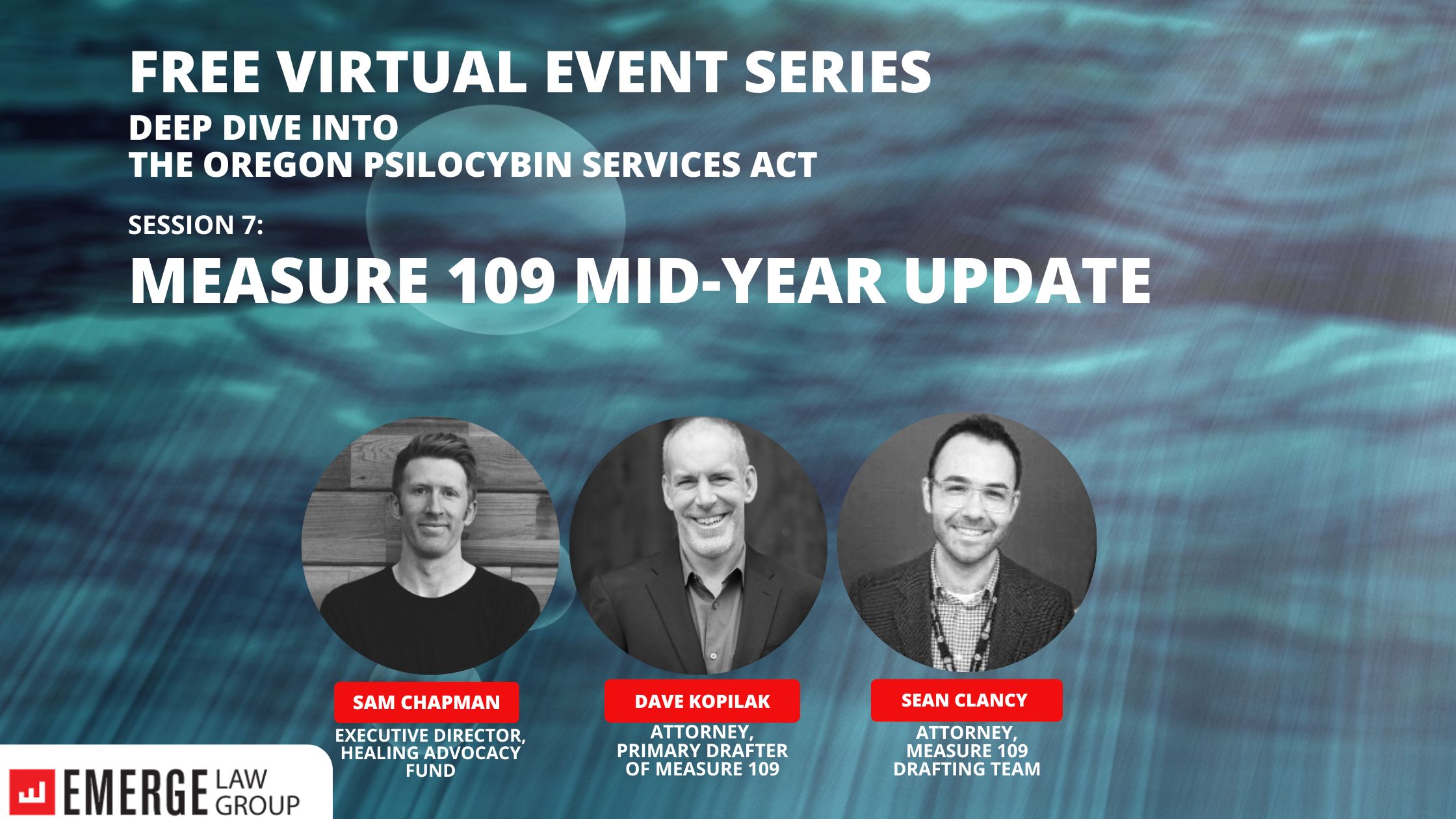 FREE Virtual Event Series – Deep Dive Into the Oregon Psilocybin Services Act:  Mid-Year Update (Session 7)