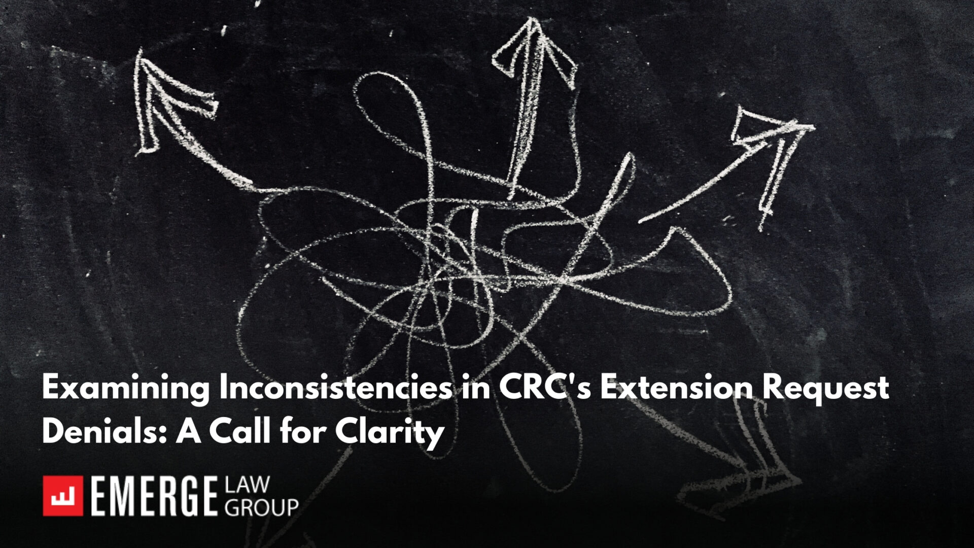 Examining Inconsistencies in CRC’s Extension Request Denials: A Call for Clarity